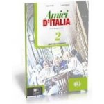 AMICI DI ITALIA 2 Activity Book + Audio CD – Hledejceny.cz