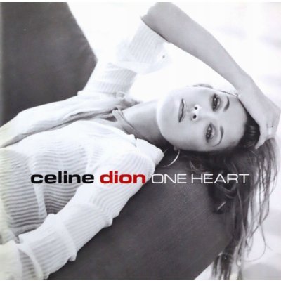 Celine Dion - One Heart / CD – Zboží Mobilmania