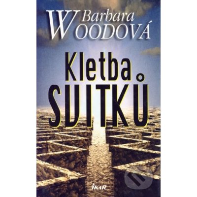 Kletba svitků - reedice - Barbara Woodová