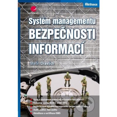 Systém managementu bezpečnosti informací - Martin Drastich – Zbozi.Blesk.cz