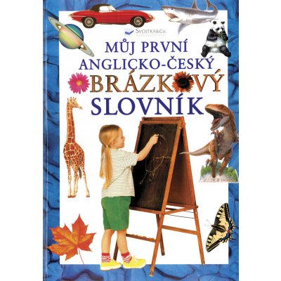 Můj první anglicko-český obrázkový slovník