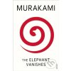 Elektronická kniha Elephant Vanishes - Murakami Haruki