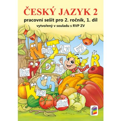 Český jazyk 2 Pracovní sešit pro 2. ročník, 1. díl – Zboží Mobilmania