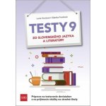 Testy 9 zo slovenského jazyka a literatúry - Lucie Hončová, Zdenka Franková – Hledejceny.cz