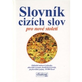 Slovník cizích slov pro nové století