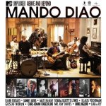 Mando Diao - MTV Unplugged - Above And Beyond CD – Hledejceny.cz
