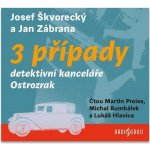 3 případy detektivní kanceláře Ostrozrak - Jan Zábrana - Čte Martin Preiss, Michal Bumbálek, Lukáš Hlavica) – Hledejceny.cz