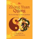 Zhong Yuan Qigong: The Second Stage of Ascent: Quietness Martynova TamaraPaperback – Hledejceny.cz