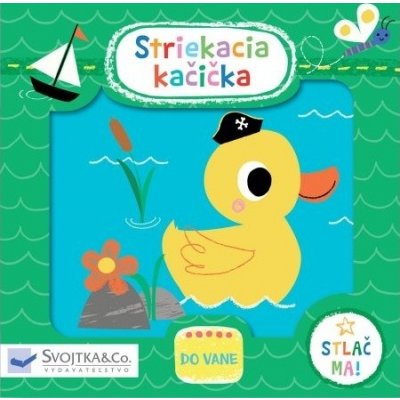 Striekacia kačička - Kay Vincent – Zboží Mobilmania