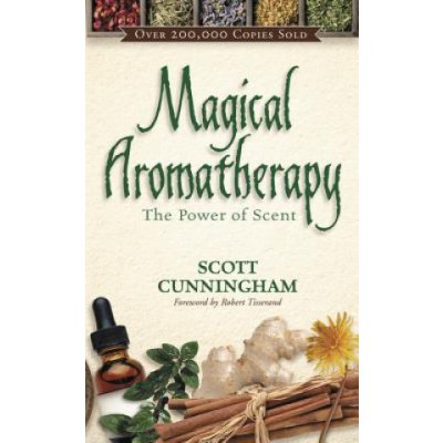 Magical Aromatherapy - S. Cunningham The Power of – Hledejceny.cz