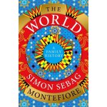 The World - Simon Sebag Montefiore – Hledejceny.cz