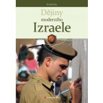Dějiny moderního Izraele - Čejka Marek – Hledejceny.cz