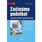 Začínáme podnikat - Jitka Srpová a kolektiv – Sleviste.cz