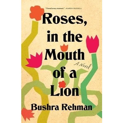 Roses, in the Mouth of a Lion Rehman BushraPevná vazba