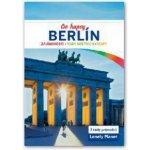 Berlín do kapsy Lonely Planet – Hledejceny.cz