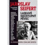 JAROSLAV SEIFERT - František Cinger – Hledejceny.cz