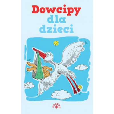 Dowcipy dla dzieci