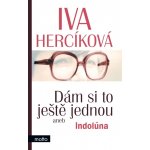 Dám si to ještě jednou - Hercíková Iva – Hledejceny.cz