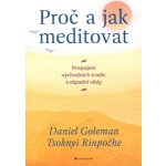 Proč a jak meditovat – Hledejceny.cz
