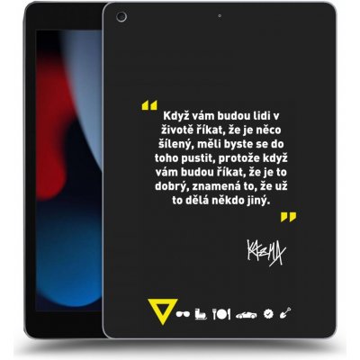 Picasee silikonový černý obal pro Apple iPad 10.2" 2021 9. gen Kazma MĚLI BYSTE SE DO TOHO PUSTIT