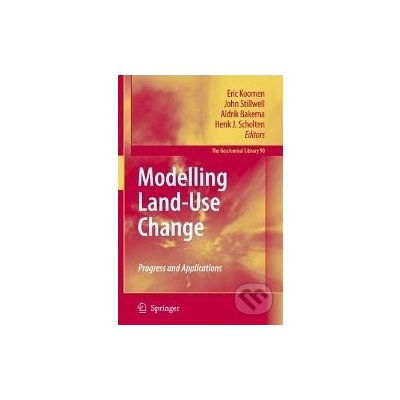 Modelling Land-Use Change - Eric Koomen – Hledejceny.cz