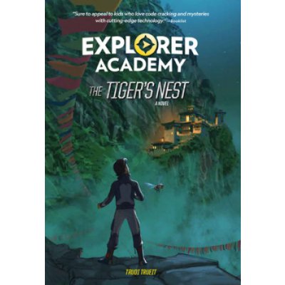 Explorer Academy: The Tigers Nest Book 5