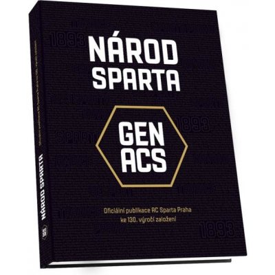 Národ Sparta / Oficiální publikace AC Sparta Praha ke 130. výročí založení – Zboží Mobilmania