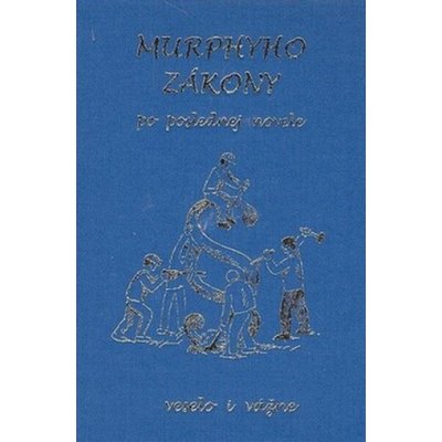 Murphyho zákony po poslednej novele