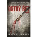 Ostrý řez - Deaver Jeffery