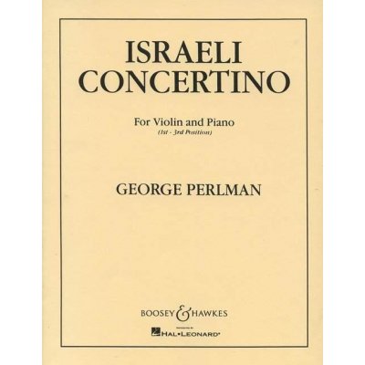 Israeli Concerto pro housle a klavír od Perlman George