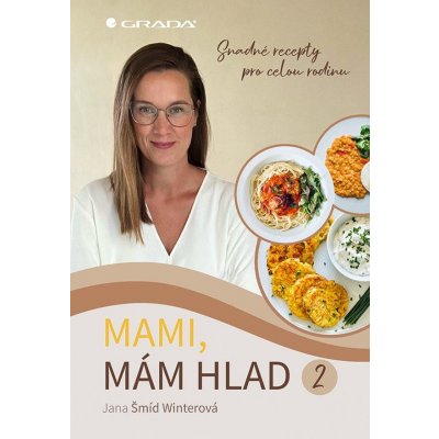 Mami, mám hlad 2