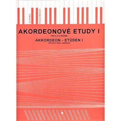 Akordeonové etudy I Ján Ondruš Marcela Dikánová noty – Hledejceny.cz