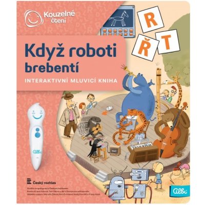 Kouzelné čtení Kniha Když roboti brebentí – Zbozi.Blesk.cz