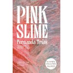 Pink Slime - Fernanda Trias – Zboží Dáma