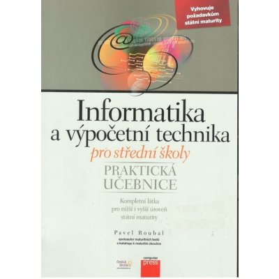 Informatika a výpočetní technika pro střední školy - Praktická učebnice – Zboží Mobilmania