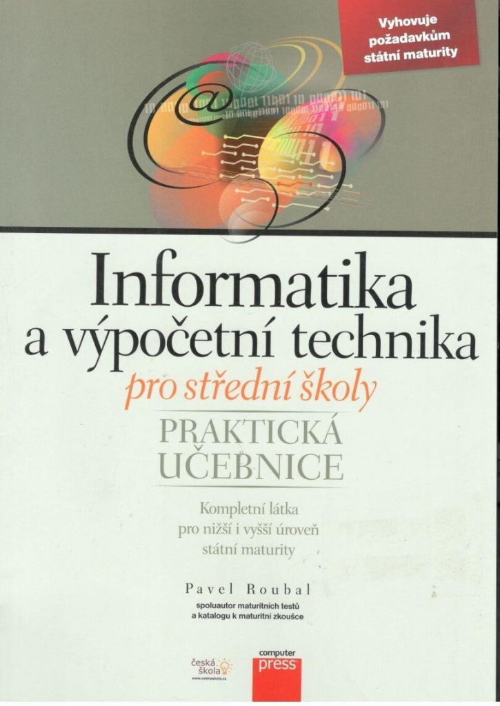 Informatika a výpočetní technika pro střední školy - Praktická učebnice