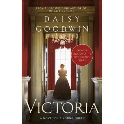 Victoria - Daisy Goodwin - Paperback