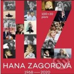 Hana Zagorová – 100+20 písní 1968-2020 CD – Zboží Mobilmania