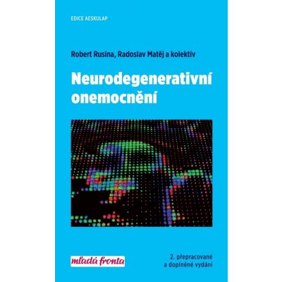 Neurodegenerativní onemocnění - Robert Rusina