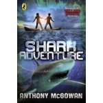 Willard Price: Shark Adventure McGowan Anthony – Hledejceny.cz