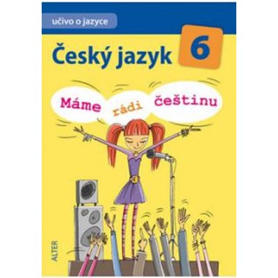 Český jazyk 6 Učivo o jazyce