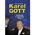 Karel Gott - Umělecký a soukromý život – Hledejceny.cz
