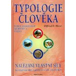 Typologie člověka - Otfried D. Weise – Zbozi.Blesk.cz