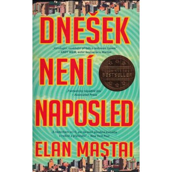 Dne šek není naposled - Mastai Elan