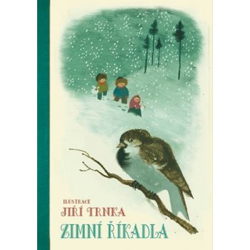 Zimní říkadla - ilustrace Jiří Trnka