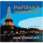 Pařížská ohlédnutí – Hledejceny.cz