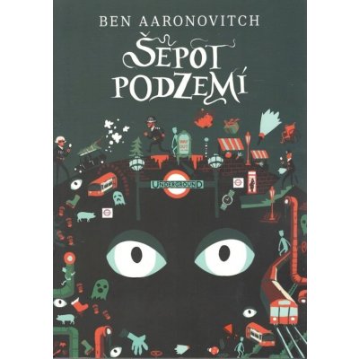 Šepot podzemí Ben Aaronovitch