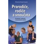 Prarodiče, rodiče a vnoučata – Hledejceny.cz