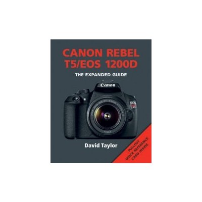 Canon Rebel T5/EOS 1200D - David Taylor – Zbozi.Blesk.cz