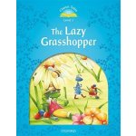 Classic Tales: Level 1: The Lazy Grasshopper Audio Pack - Rachel Bladon